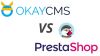 Compare PrestaShop and OkayCMS