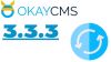 The new version 3.3.3 OkayCMS